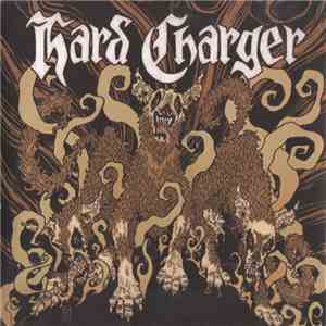 Hard Charger - Hard Charger