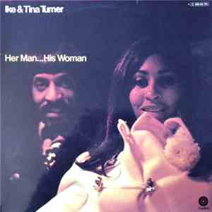 Ike & Tina - Her Man... His Woman