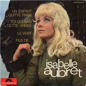 Isabelle Aubret - Un Enfant Quitte Paris
