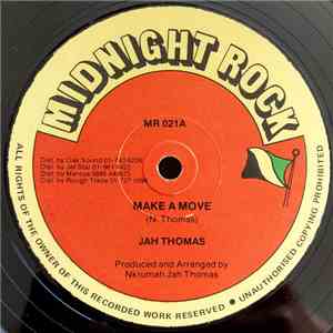 Jah Thomas / M. Palmer - Make A Move / Dancing Move