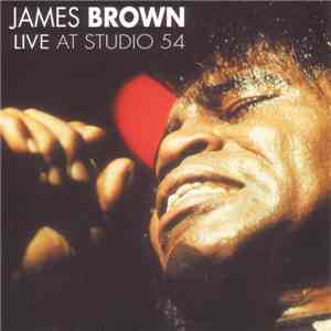 James Brown - Live At Studio 54