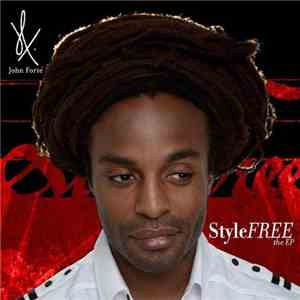 John Forté - StyleFREE The EP