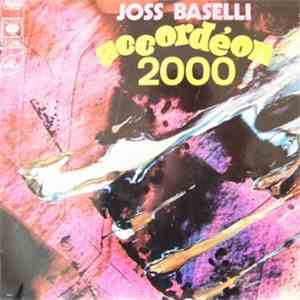 Joss Baselli - Accordéon 2000