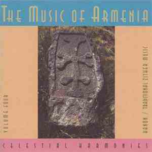 Karine Hovhannesyan - The Music Of Armenia, Volume Four: Kanon / Traditional Zither Music