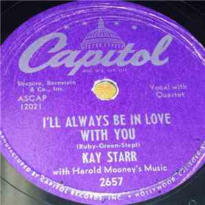 Kay Starr - Changing Partners/ I’ll Always Be In Love With You