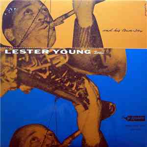 Lester Young - And His Tenor Sax. Vol.1