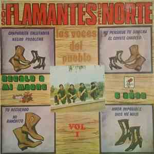 Los Flamantes Del Norte - Las Voces Del Pueblo Vol. 1