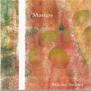 Mache Seibel - Mango