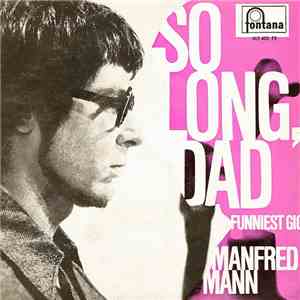 Manfred Mann - So Long, Dad