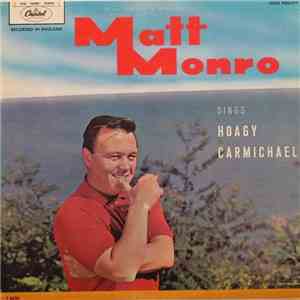 Matt Monro - Matt Monro Sings Hoagy Carmichael