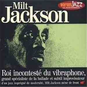Milt Jackson - Roi Incontesté du Vibraphone
