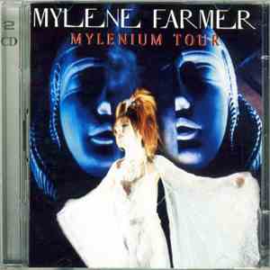 Mylène Farmer - Mylenium Tour