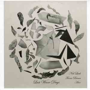 Neil Luck / Fiona Bevan / Arco  - Last Wane Days