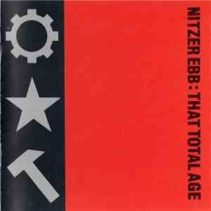 Nitzer Ebb - That Total Age