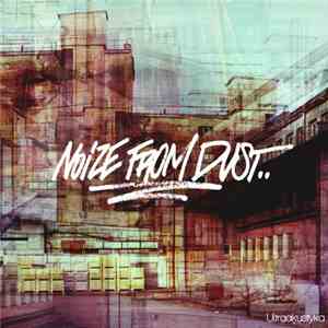 Noize From Dust - Ultraakustyka
