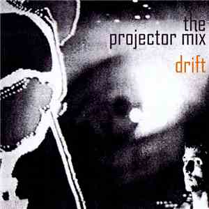 Projector Mix - Drift
