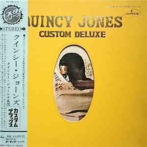 Quincy Jones - Custom Deluxe