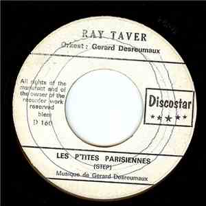 Ray Taver - Laisse Moi Te Dire / Les P'tites Parisiennes