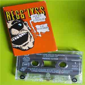 Regg'Lyss - Mets De L'Huile