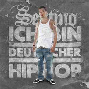 Sentino - Ich Bin Deutscher Hip Hop
