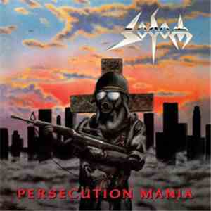 Sodom - Persecution Mania / Expurse Of Sodomy