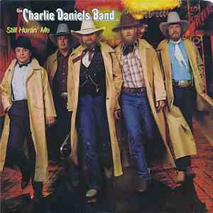 The Charlie Daniels Band - Still Hurtin' Me