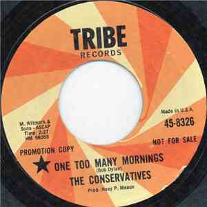 The Conservatives  - One Too Many Mornings