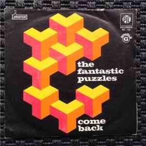 The Fantastic Puzzles - Come Back