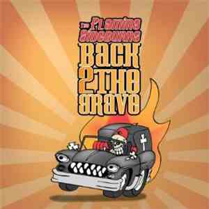 The Flaming Sideburns - Back 2 The Grave