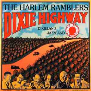 The Harlem Ramblers - Dixie Highway