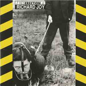 The Reserection Of Richard Joy - Sould/Tarzans Grapes
