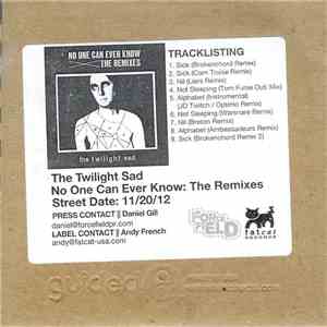 The Twilight Sad - No One Can Ever Know: The Remixes