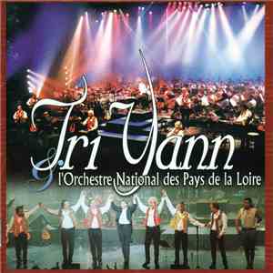 Tri Yann, Orchestre National Des Pays De La Loire - La Tradition Symphonique