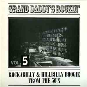 Various - Grand Daddy's Rockin' Vol.5