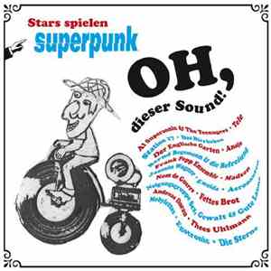 Various - Oh, Dieser Sound! - Stars Spielen Superpunk