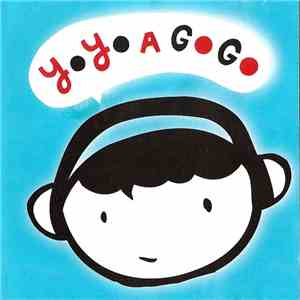 Various - Yoyo A Go Go - Another Live Compilation - July 15-20 1997