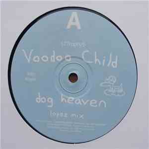 Voodoo Child - Dog Heaven