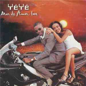 Yé Yé - Mar De Amor, Love