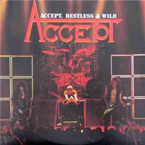 Accept - Restless & Wild