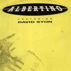 Albertino Featuring David Syon - Your Love Is Crazy
