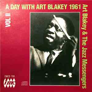 Art Blakey & The Jazz Messengers - A Day With Art Blakey 1961 • Vol II
