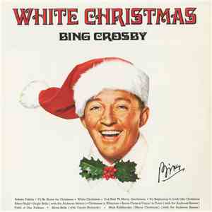 Bing Crosby - White Christmas