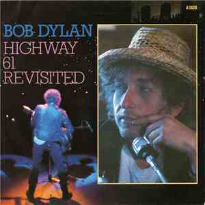 Bob Dylan - Highway 61 Revisited