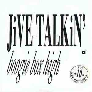 Boogie Box High - Jive Talkin'