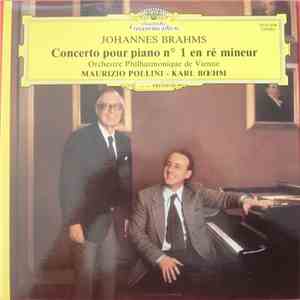 Brahms - Maurizio Pollini, Karl Böhm, Orchestre Philharmonique de Vienne - Concerto Pour Piano No. 1 En Ré Mineur
