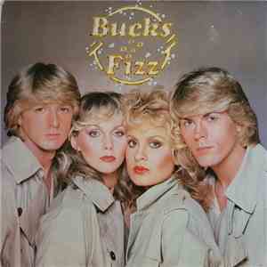 Bucks Fizz - Bucks Fizz