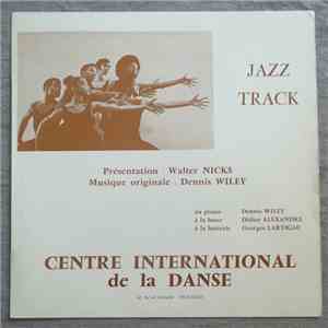Dennis Wiley - Jazz Track