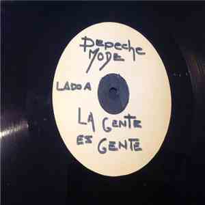 Depeche Mode - La Gente Es Gente