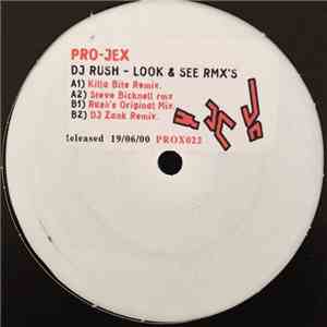 DJ Rush - Look & See RMX'S