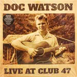 Doc Watson - Live At Club 47
